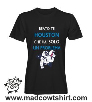 000327 houston problema T-shirt Uomo Donna Bambino