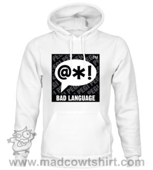 000380 bad language Felpa unisex senza o con cappuccio