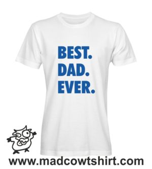 Alternative view of 000473 best dad ever Tshirt Man Woman Child