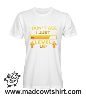 000488 dont age just level upT-shirt Uomo Donna Bambino
